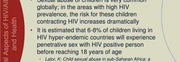 تعرض طفل لاعتداء جنسي من قبل شخص يحمل فيروس الآيدز HIV